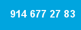 914 677 27 83